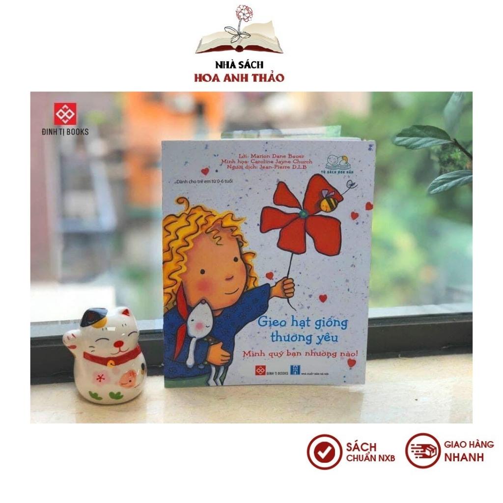 Sách- Gieo hạt giống yêu thương nuôi dưỡng tình cảm con mỗi ngày dành cho bé từ 0-6 tuổi
