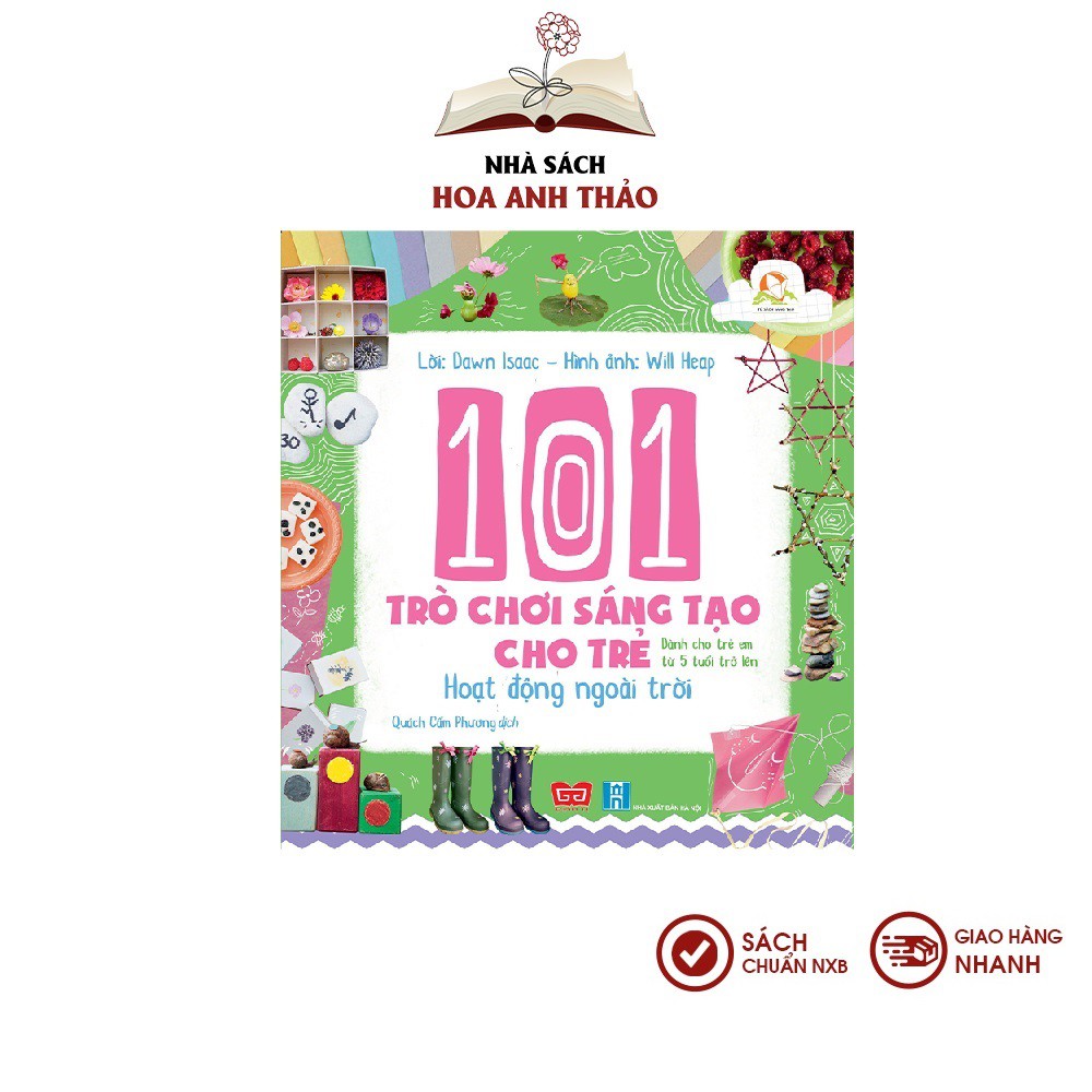 Sách - 101 Trò chơi sáng tạo cho trẻ: Hoạt động ngoài trời cho trẻ từ 5 tuổi