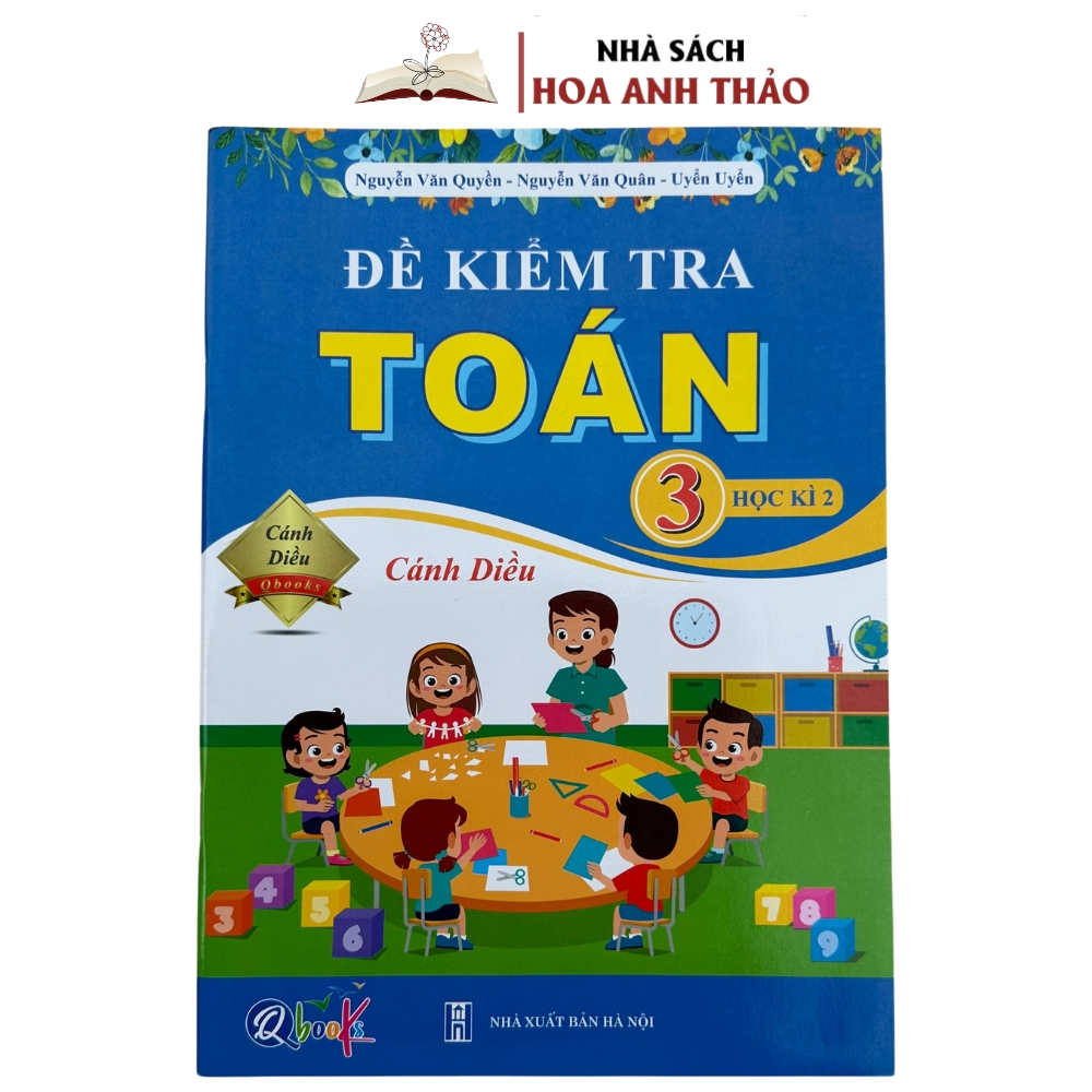 Combo 4 Sách  Bài Tập Tuần Và Đề Kiểm Tra Toán - Tiếng Việt Lớp 3 Cánh Diều Học Kì 2
