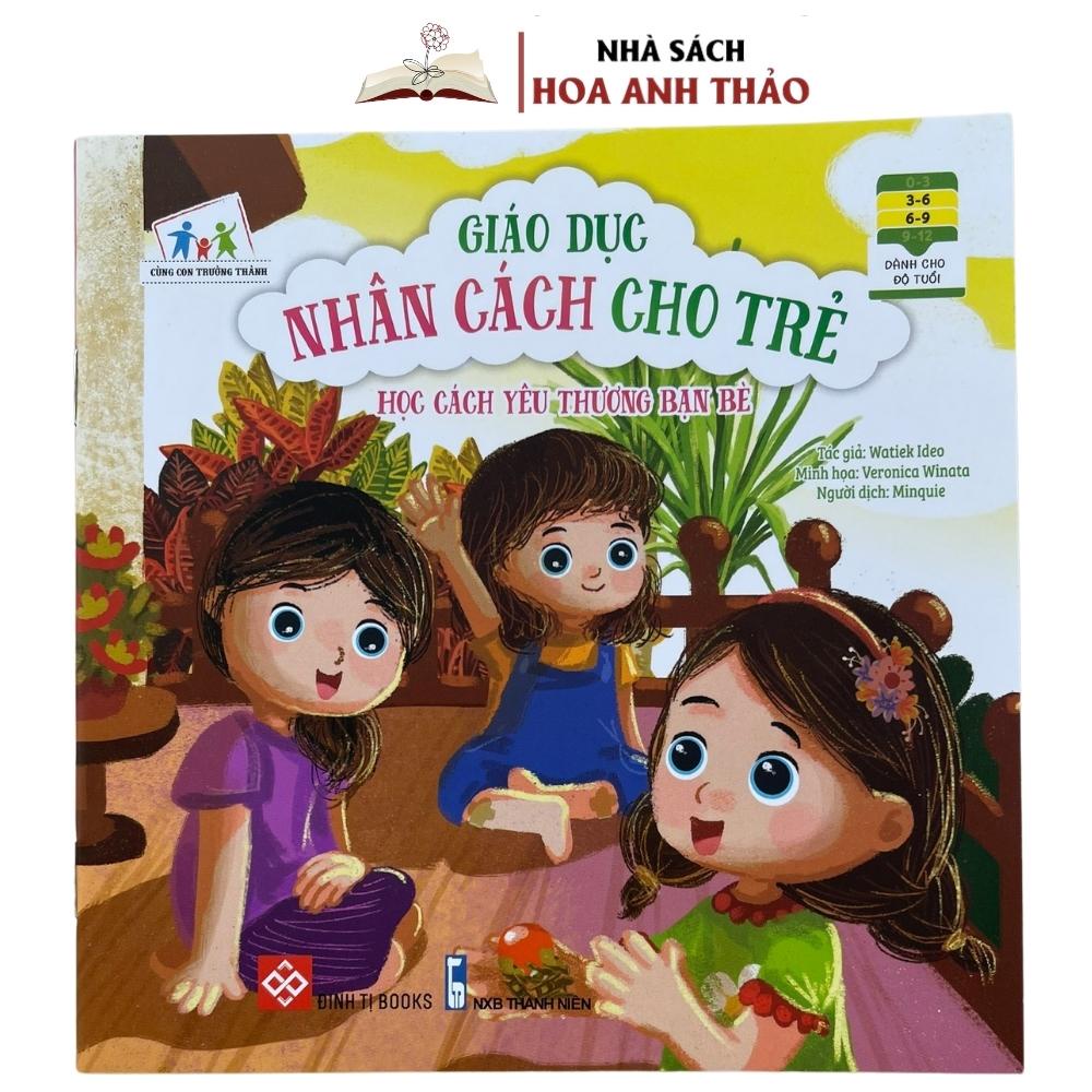 Sách - Giáo Dục Nhân Cách Cho Trẻ Từ 3 - 9 Tuổi ( Bộ 6 Quyển )