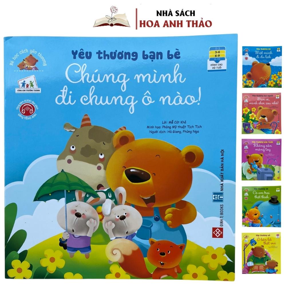 SÁCH - BÉ HỌC CÁCH YÊU THƯƠNG 3-9 TUỔI