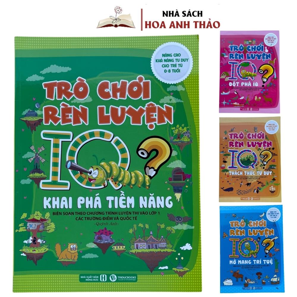 Sách - Trò Chơi Rèn Luyện IQ Nâng Cao Khả Năng Tư Duy Cho Trẻ Từ 0 - 8 Tuổi