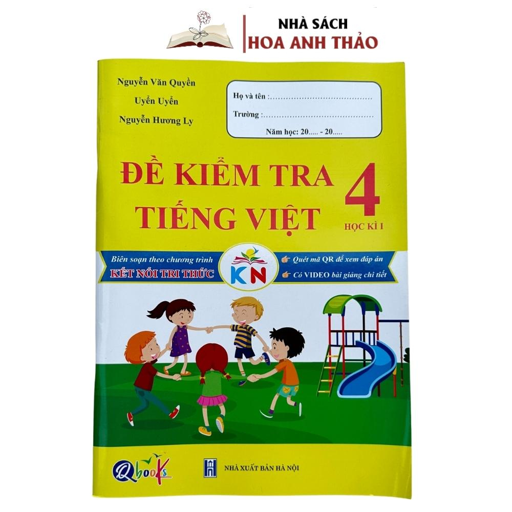 Sách - Bài tập tuần và đề kiểm tra Toán và Tiếng Việt lớp 4 học kỳ 1