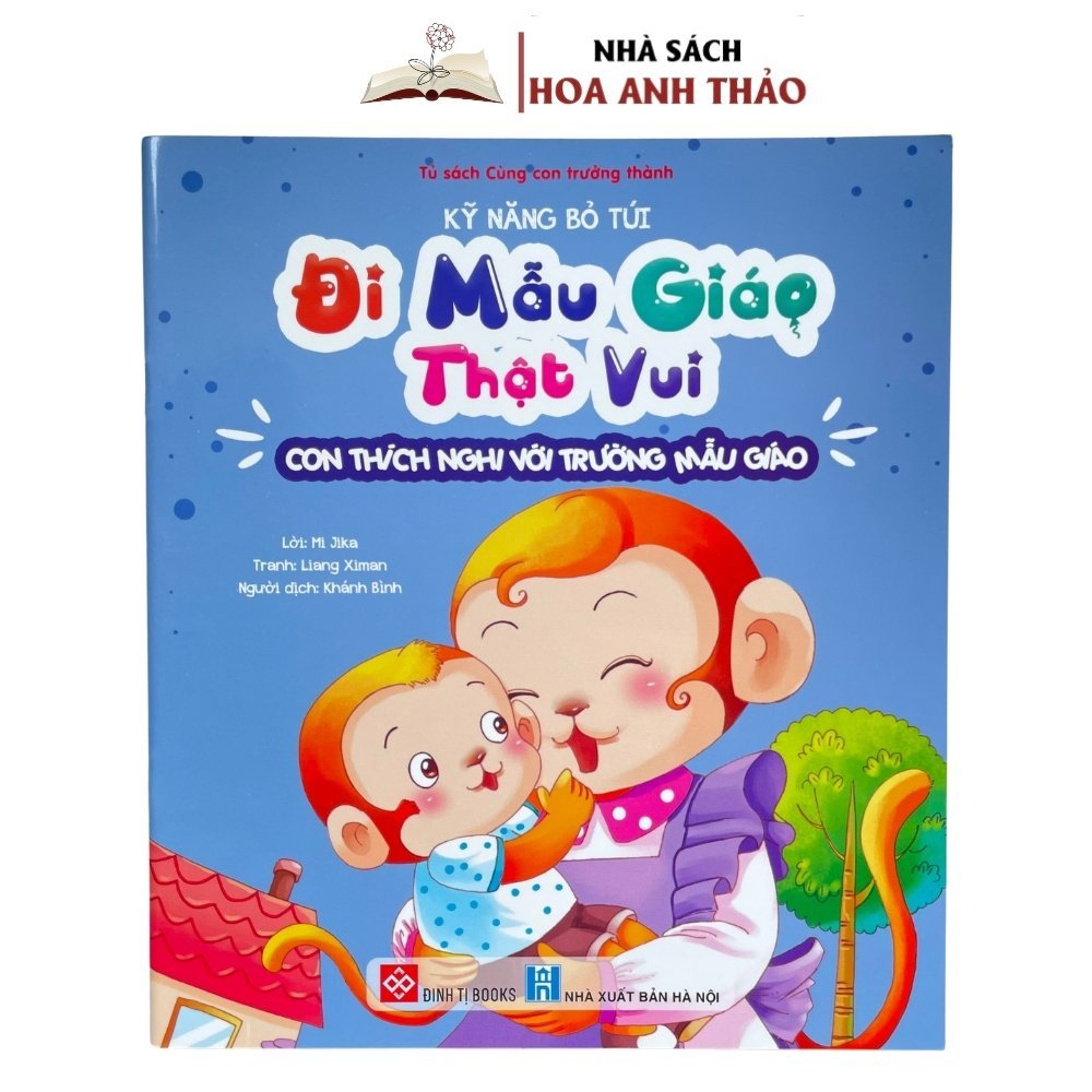 Sách thiếu nhi - Kỹ năng bỏ túi - đi mẫu giáo thật vui - lẻ cuốn