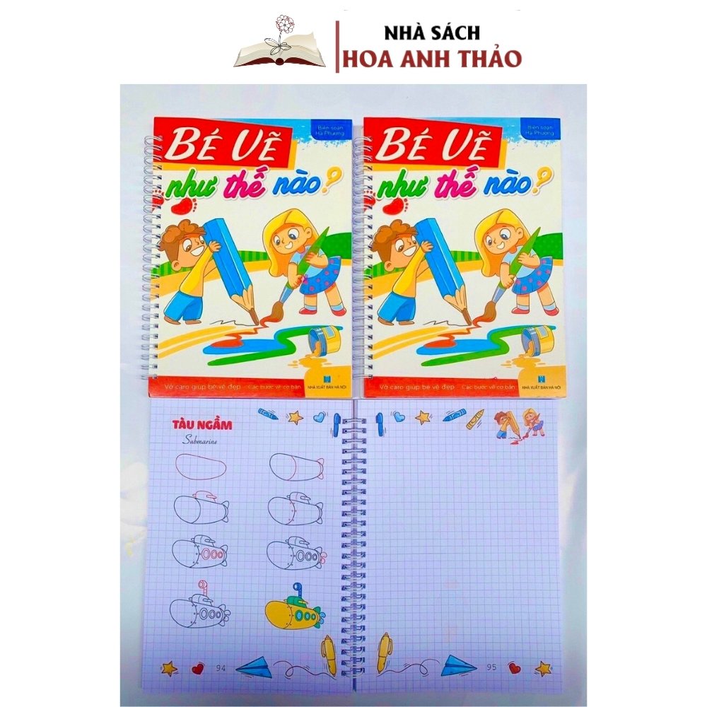 Sách Bé Vẽ Như Thế Nào? - Vở Caro Giúp Bé Vẽ Đẹp - Các Bước Vẽ Cơ Bản