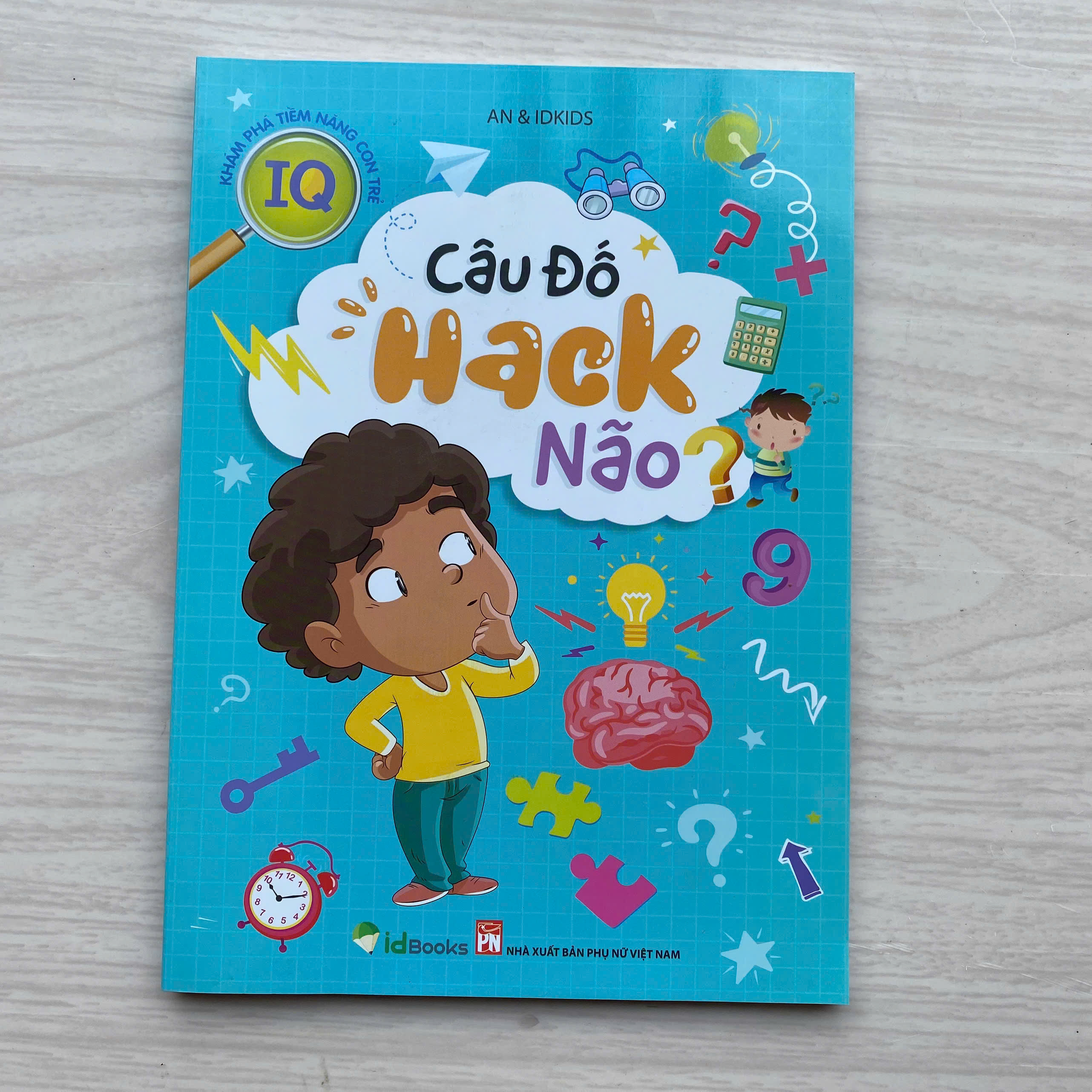 Sách - Trò Chơi & Câu Đố Hack Não - Khám Phá Tiềm Năng Con Trẻ IQ