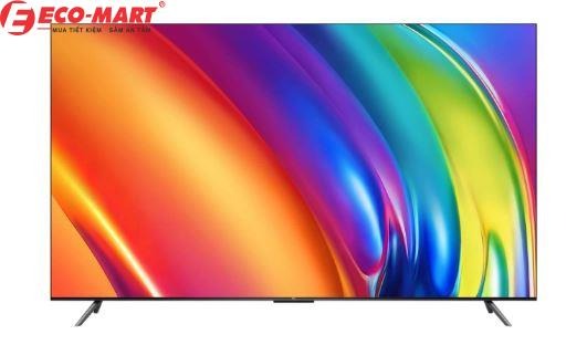 Google Tivi TCL 55P745 4K 55 inch mới 2023