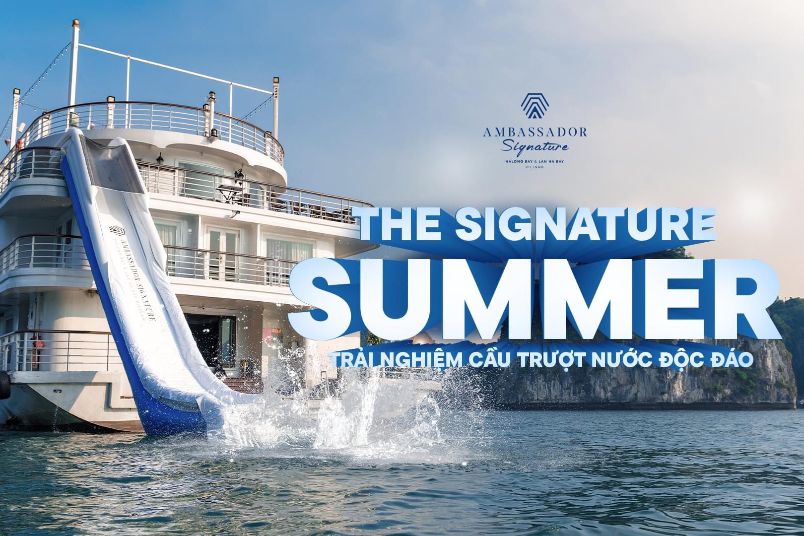 Du thuyền Ambassador Signature Lan Hạ