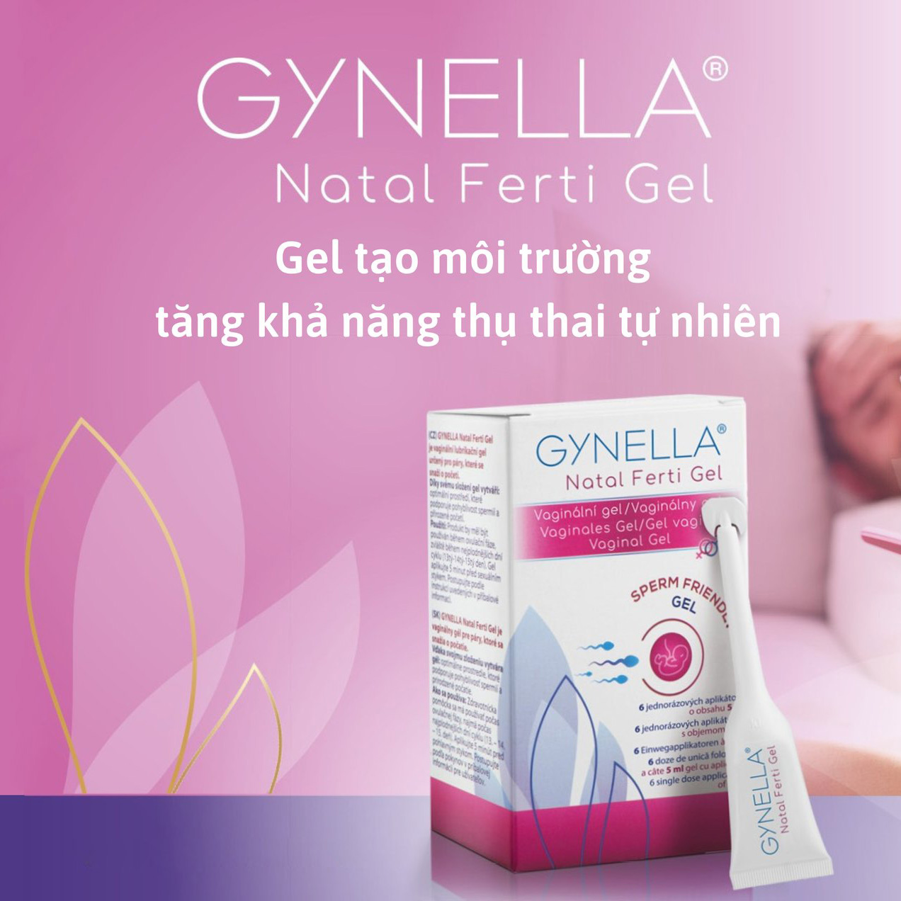 GEL HỖ TRỢ THỤ THAI GYNELLA NATAL FERTI GEL – HỘP 6 TUÝP 5ML