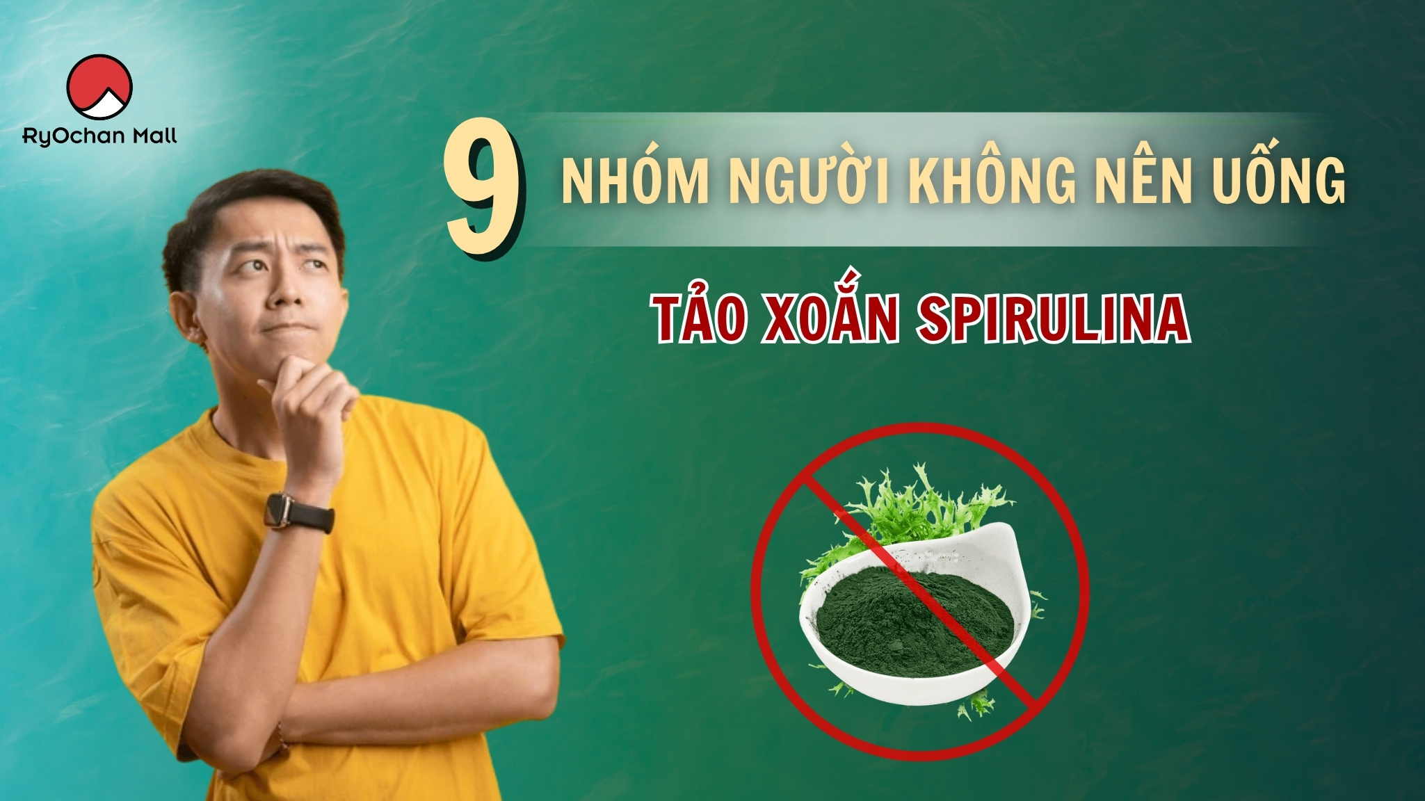 9 Nhóm Người Không Nên Uống Tảo Biển Spirulina Nhật Bản