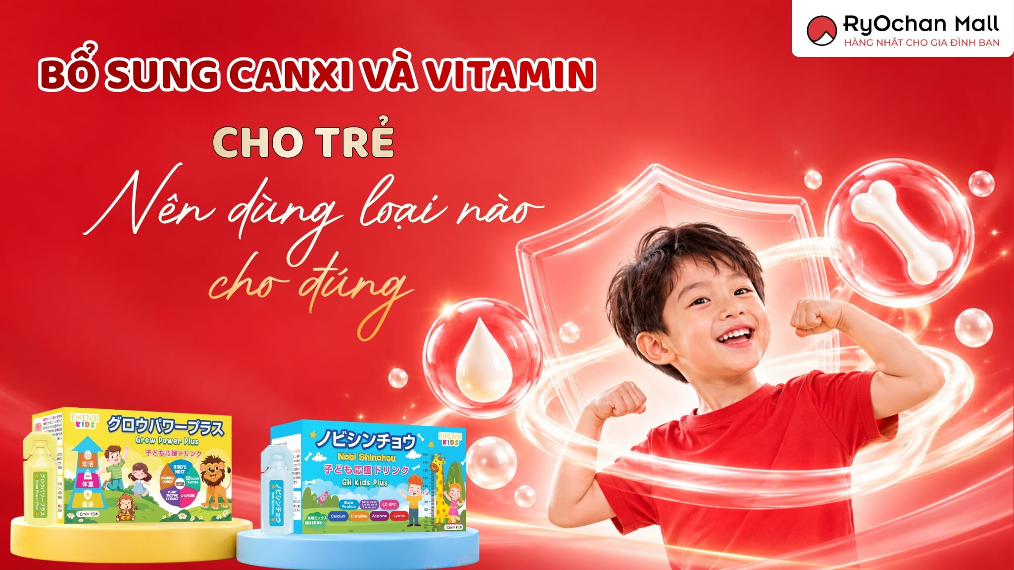 Bổ Sung Canxi Và Vitamin D Cho Trẻ: Nên Dùng Loại Nào Cho Đúng?