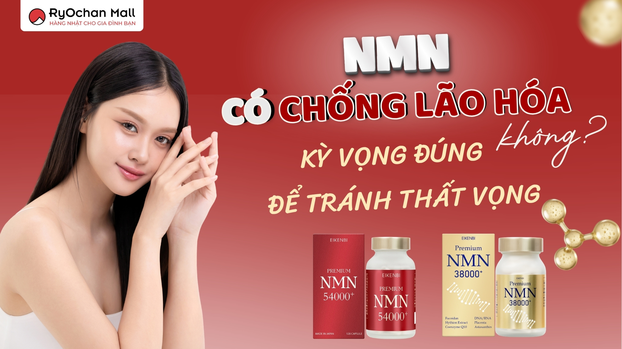 NMN Có Chống Lão Hóa Không? Kỳ Vọng Đúng Để Tránh Thất Vọng