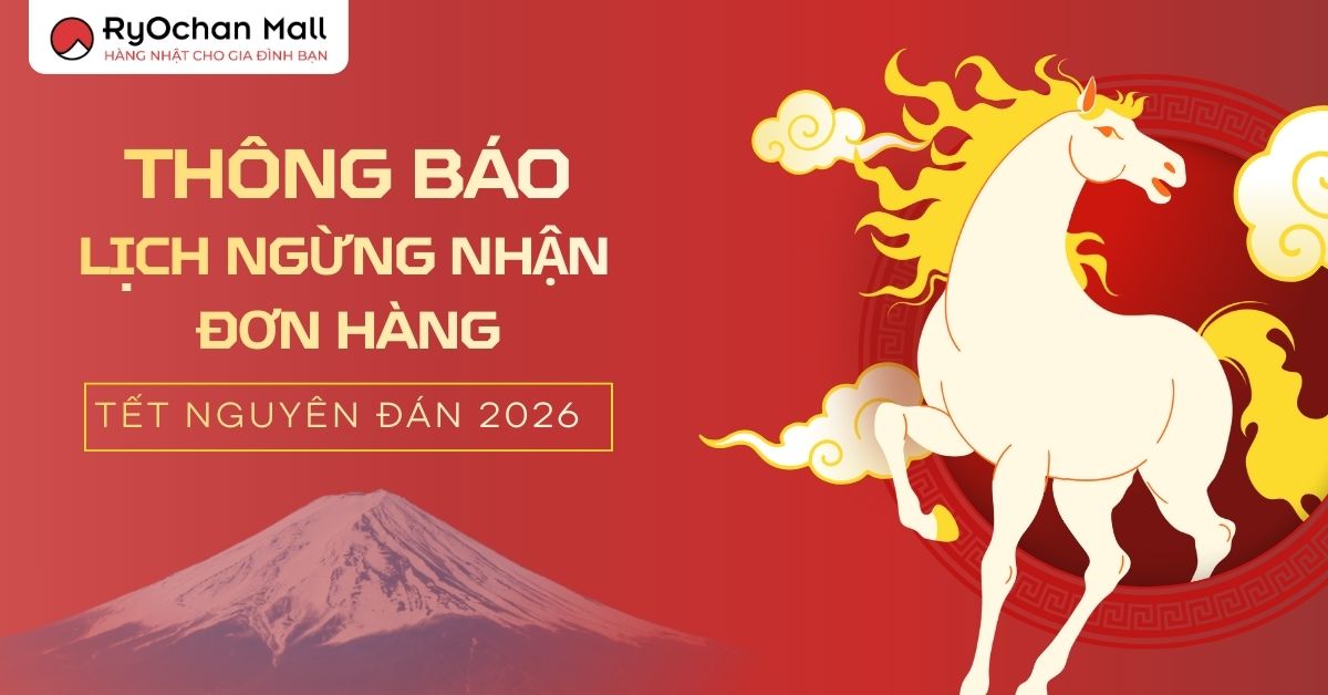 Thông Báo Lịch Ngừng Tiếp Nhận Đơn Hàng Dịp Tết Nguyên Đán 2026