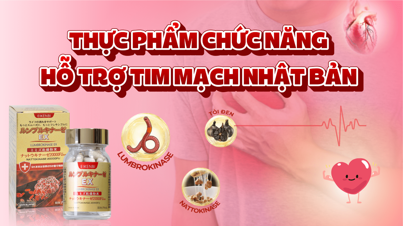Thực Phẩm Chức Năng Hỗ Trợ Tim Mạch Nhật Bản Có Tốt Không?