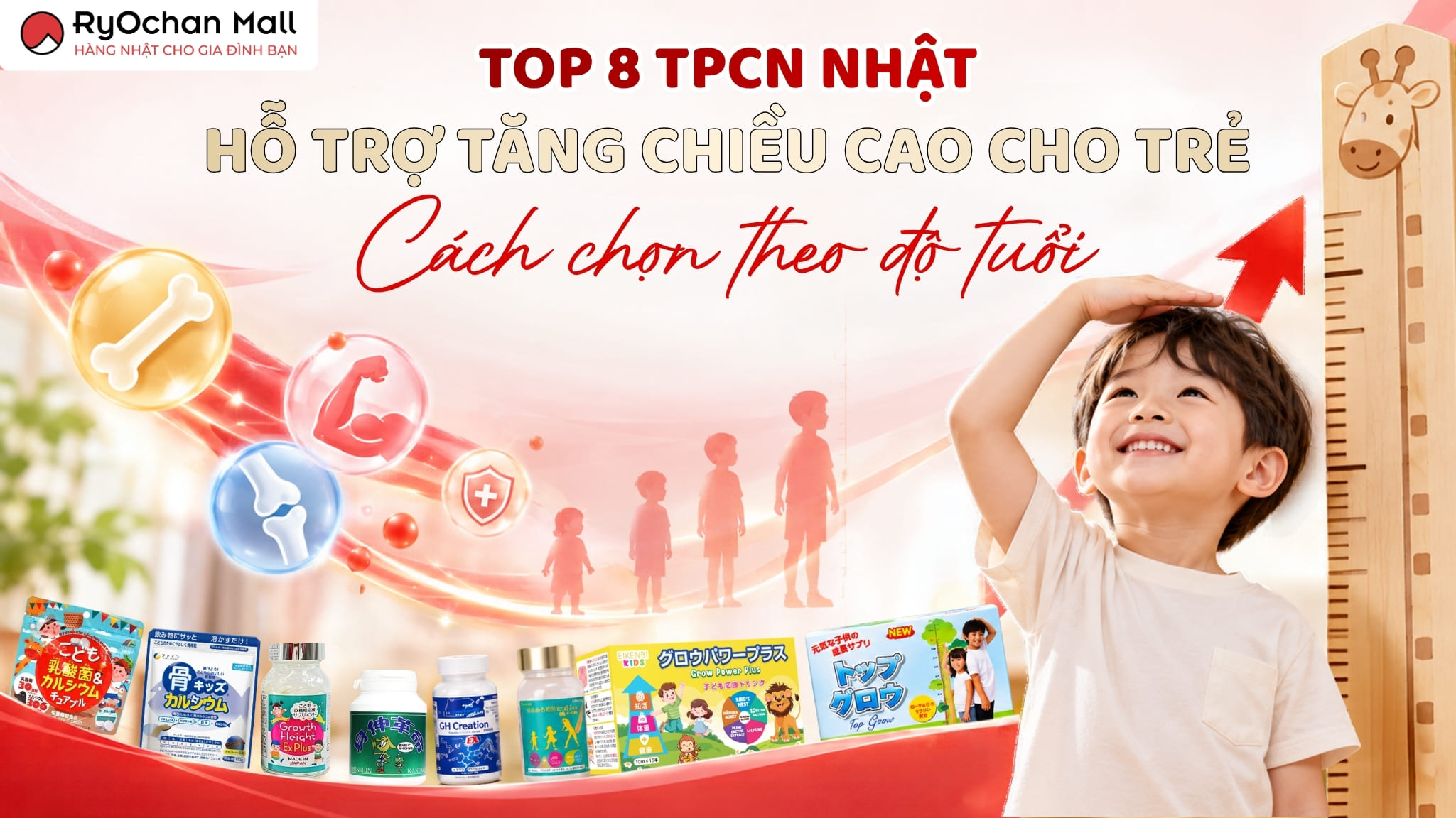 Top 8 TPCN Nhật Hỗ Trợ Tăng Chiều Cao Cho Trẻ: Cách Chọn Theo Độ Tuổi