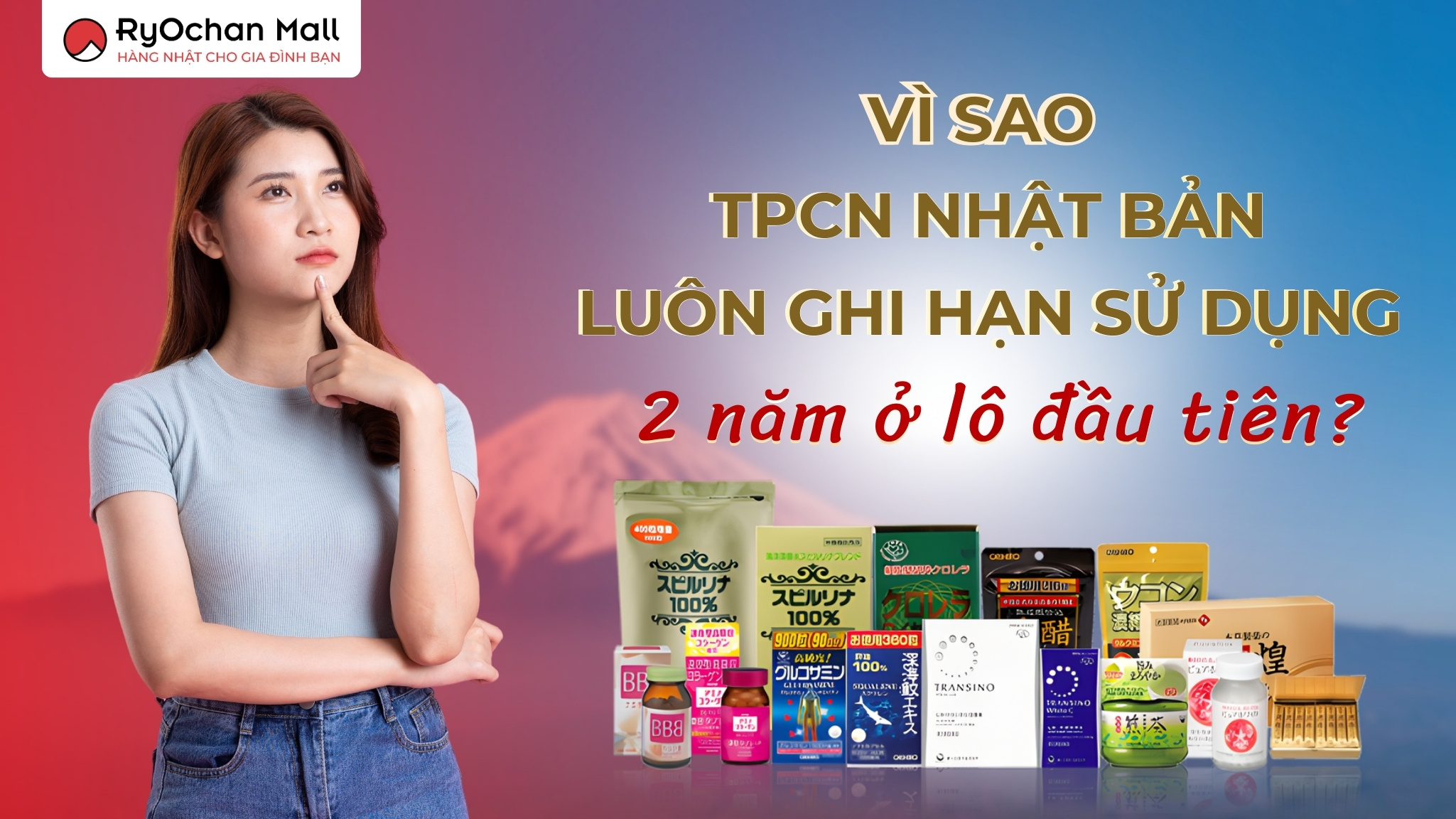 Vì Sao TPCN Nhật Bản Luôn Ghi Hạn Sử Dụng 2 Năm Ở Lô Đầu Tiên?