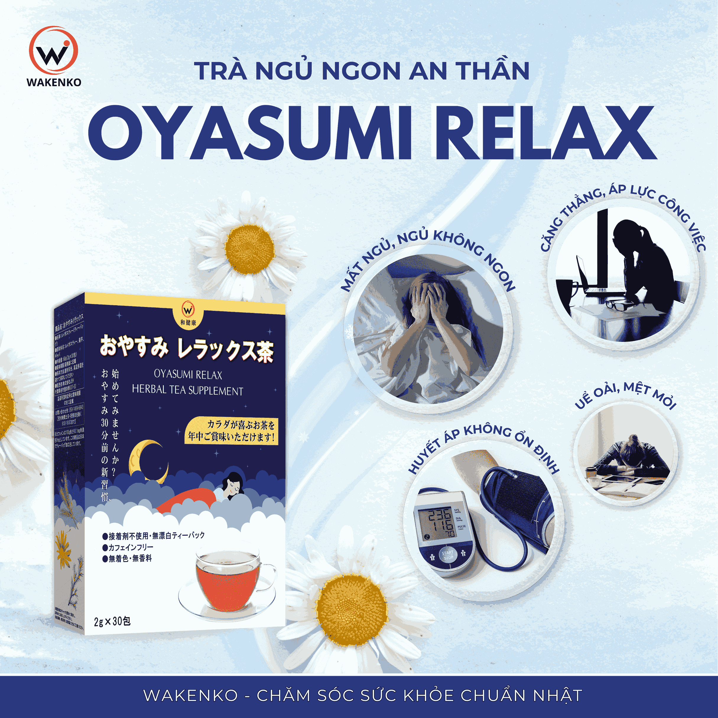 Trà Ngủ Ngon An Thần Oyasumi Relax Wakenko 