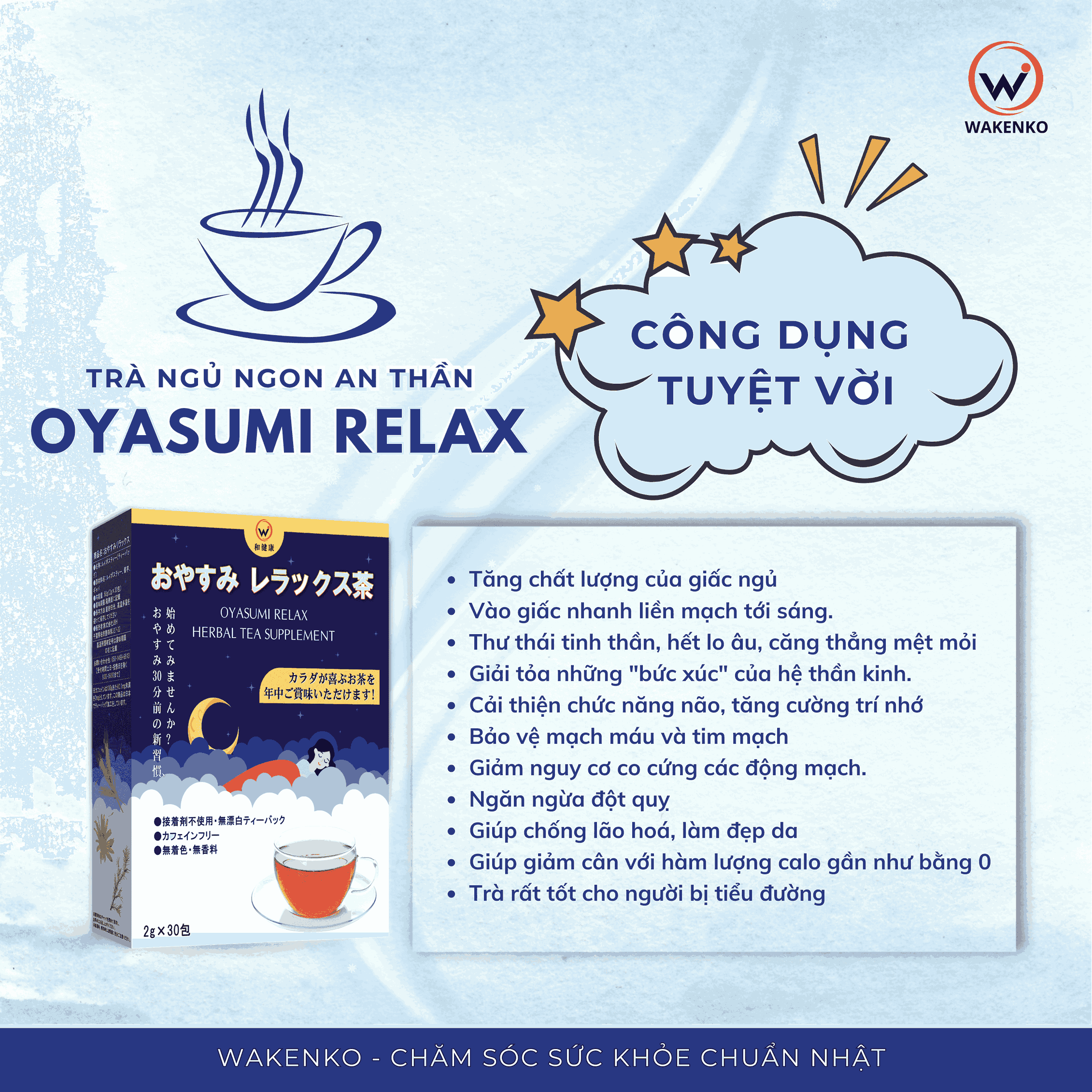 Công Dụng Của Trà Ngủ Ngon An Thần Oyasumi Relax Wakenko