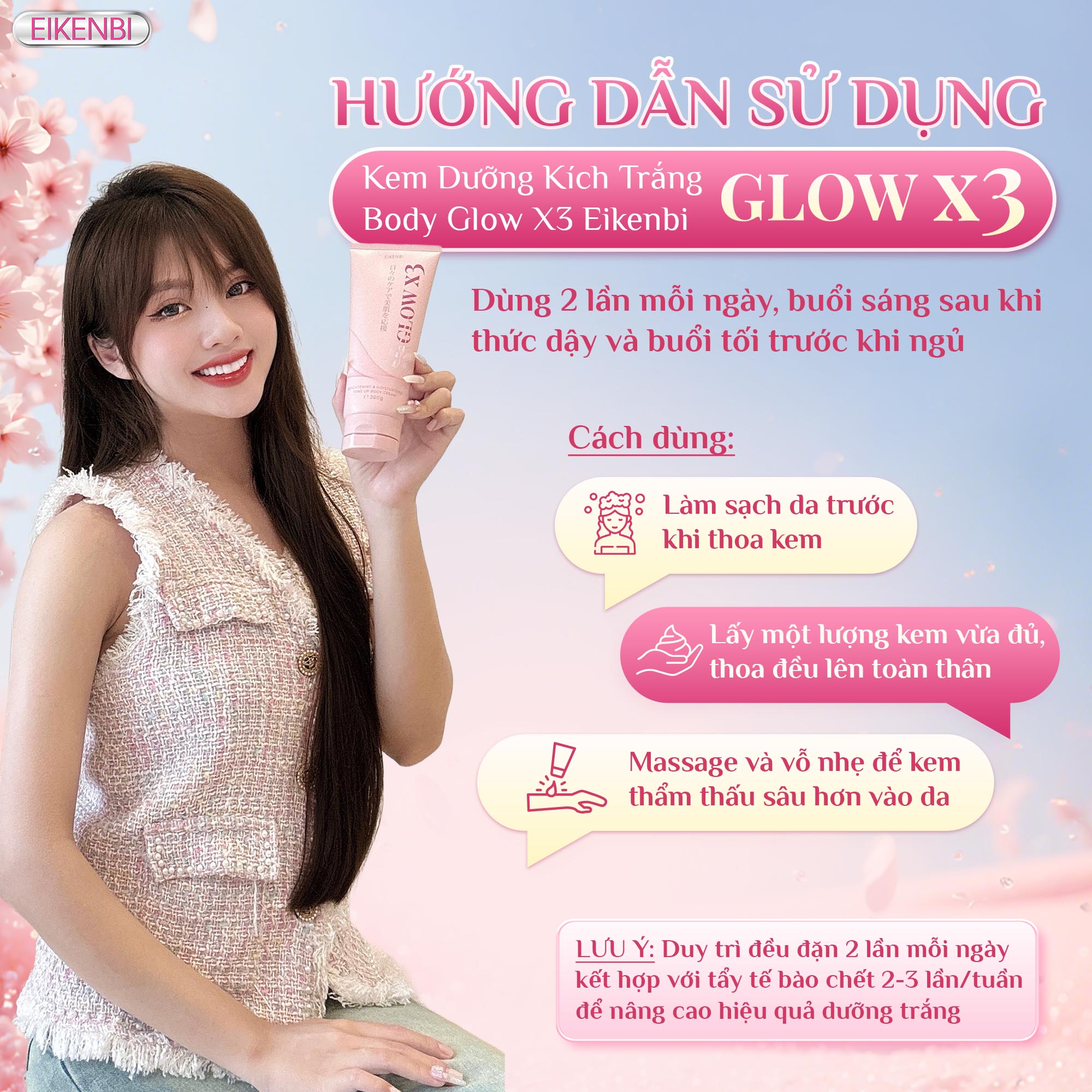 Hướng Dẫn Sử Dụng Kem Kích Trắng Body Nâng Tone Glow X3 Eikenbi 