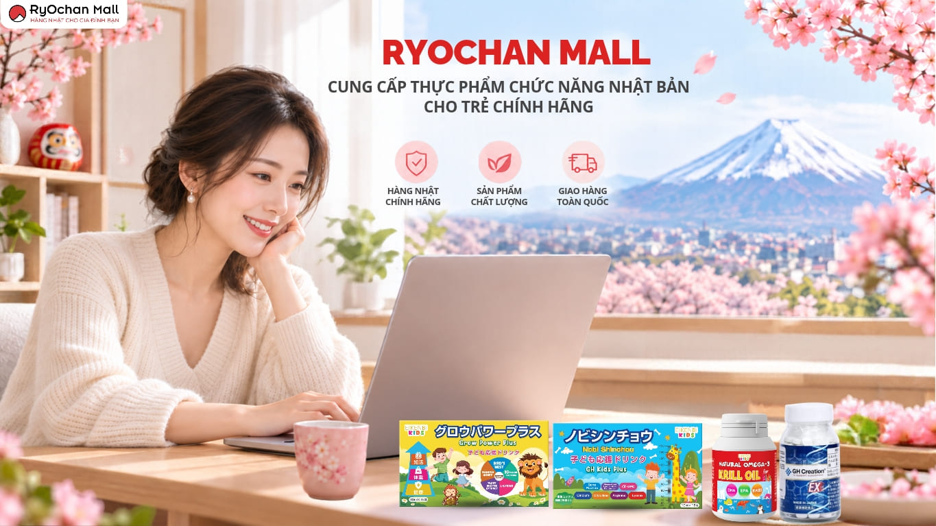 Ryochan Mall là địa chỉ cung cấp thực phẩm chức năng Nhật Bản cho trẻ chính hãng