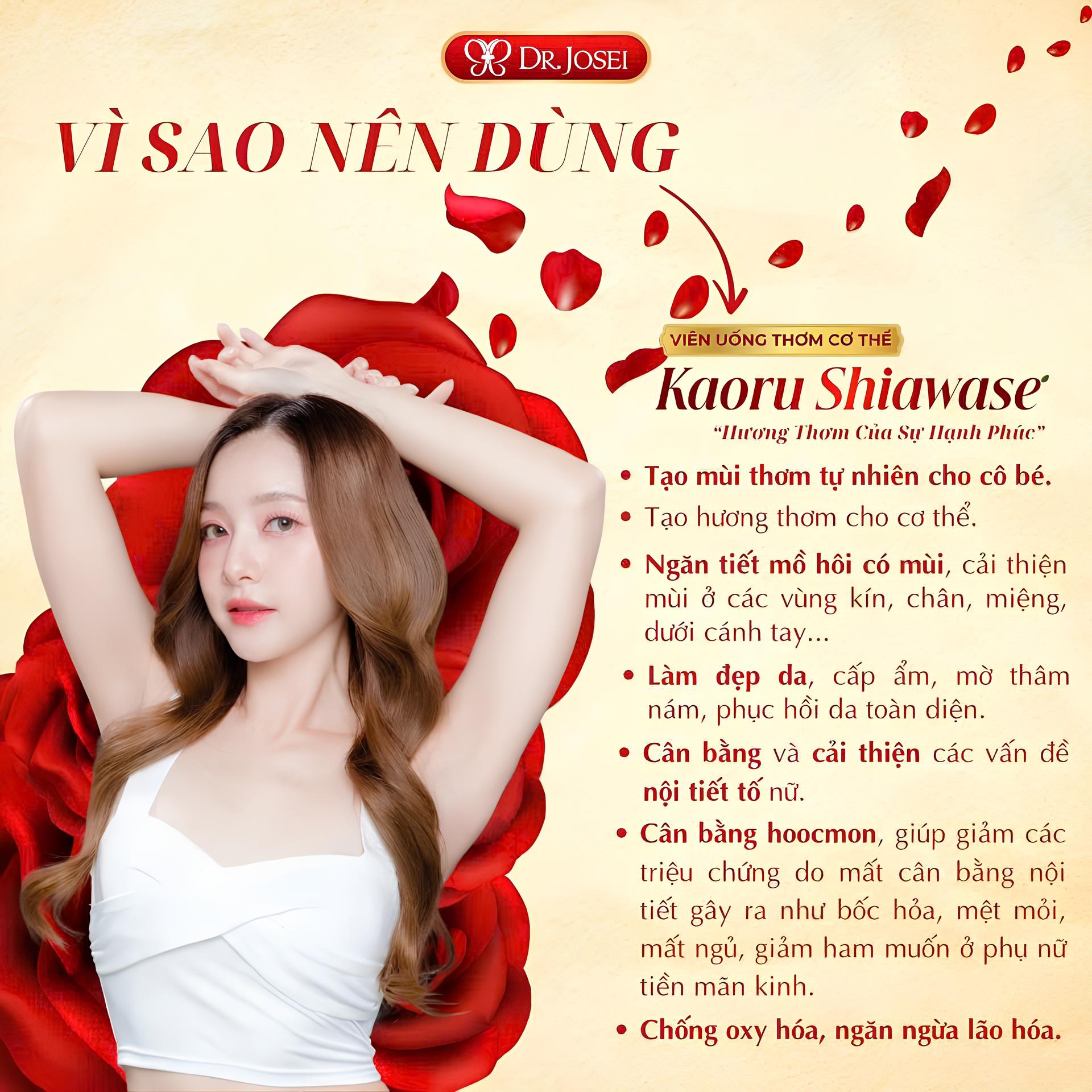 Công Dụng Của Viên Uống Thơm Cơ Thể Kaoru Shiawase Dr.Josei