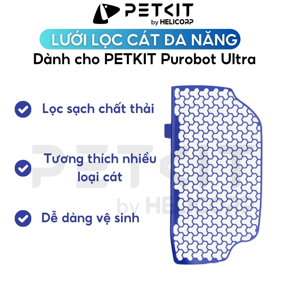 Lưới lọc cát đa năng dành cho PETKIT PUROBOT ULTRA