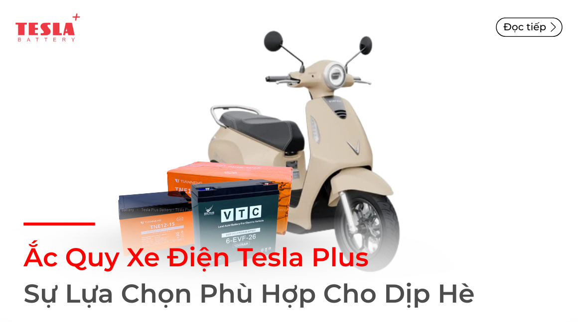 Ắc quy xe điện tốt: Bí quyết “lướt êm” đến trường không lo hỏng hóc!