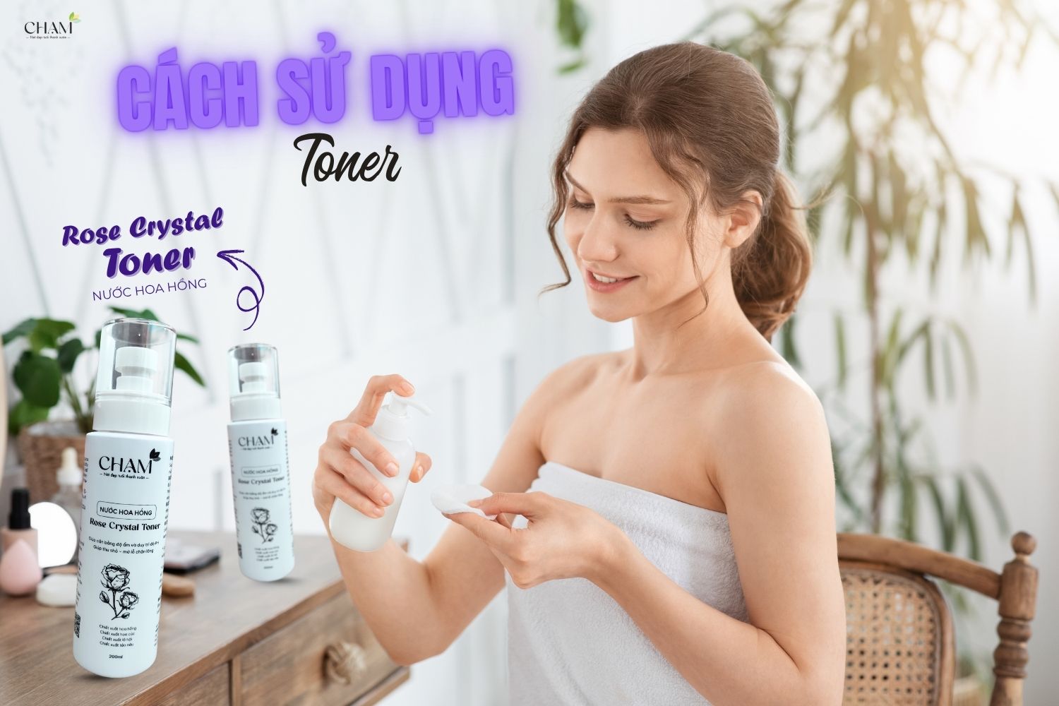 Cách sử dụng toner chuẩn cho từng loại da: nâng tầm hiệu quả skincare
