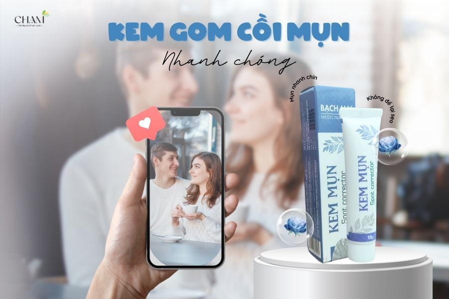 Kem gom cồi mụn nhanh – Bí quyết xử lý mụn tận gốc