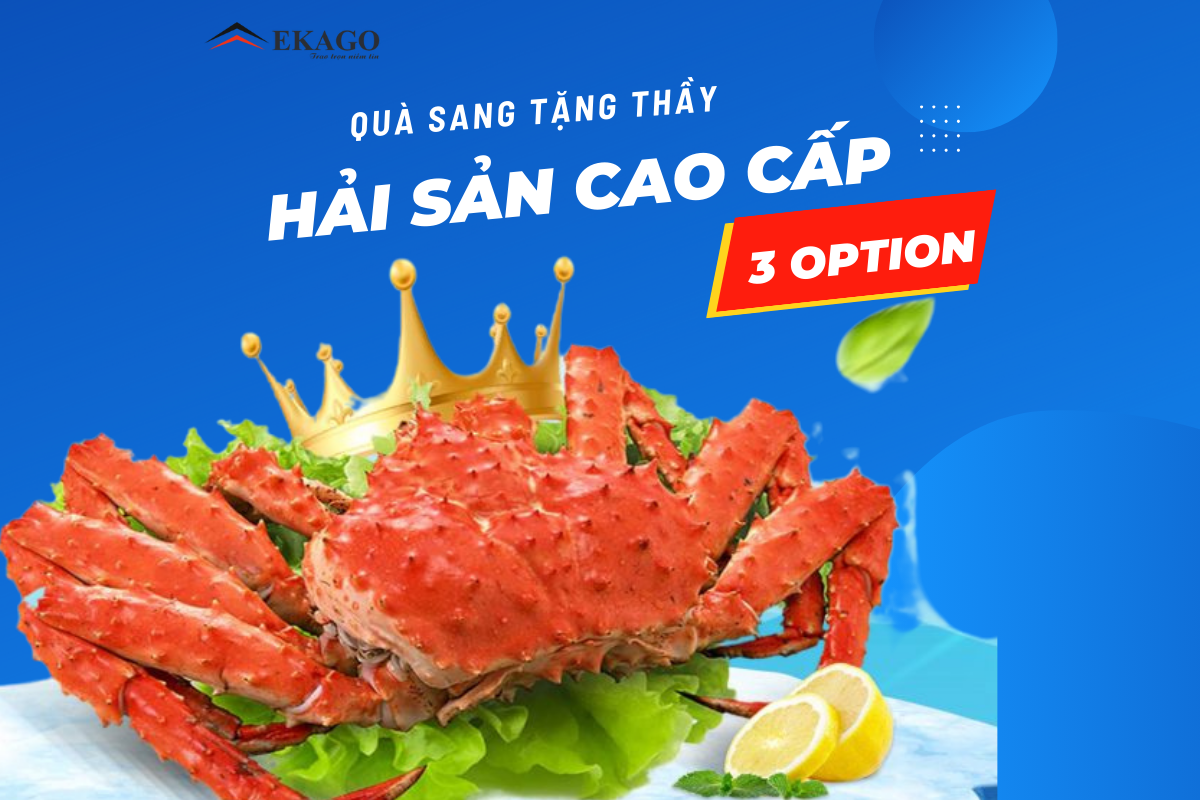 QUÀ SANG TẶNG THẦY - HẢI SẢN CAO CẤP NHẬP KHẨU