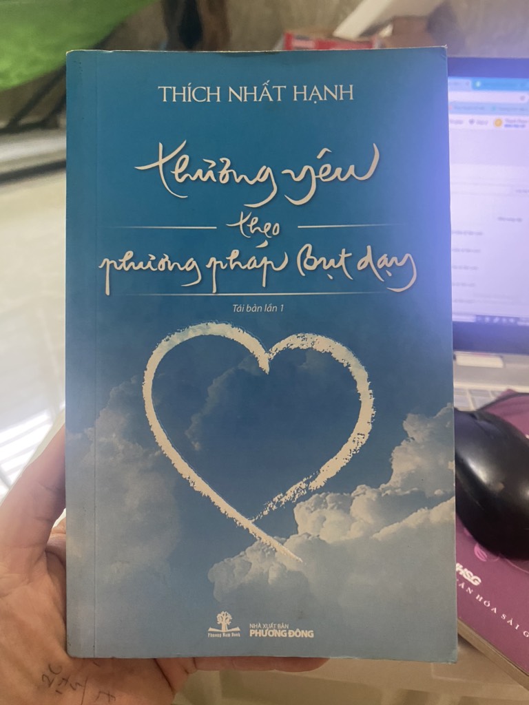 Thương Yêu Theo Phương Pháp Bụt Dạy - Thích Nhất Hạnh