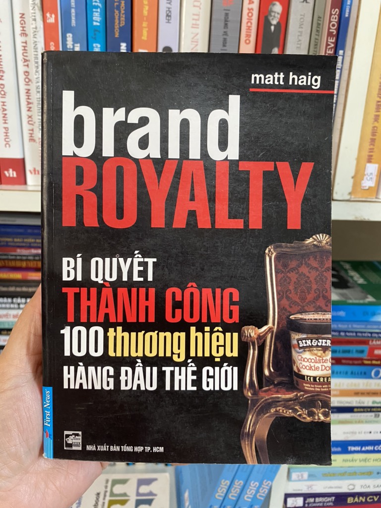 Brand Royalty - Bí Quyết Thành acoong 100 Thương Hiệu Hàng Đầu Thế Giới