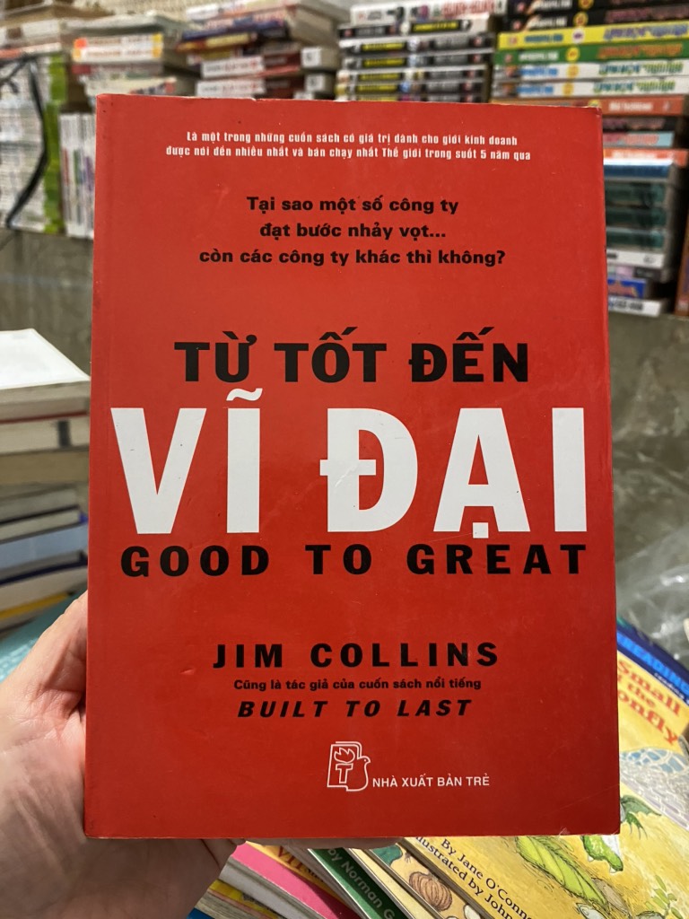 Từ Tốt Đến Vĩ Đại