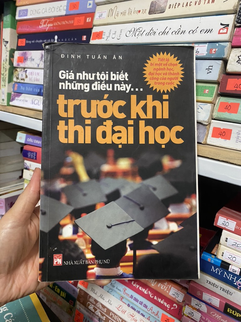 Giá Như Tôi Biết Những Điều Này Trước Khi Thi Đại Học