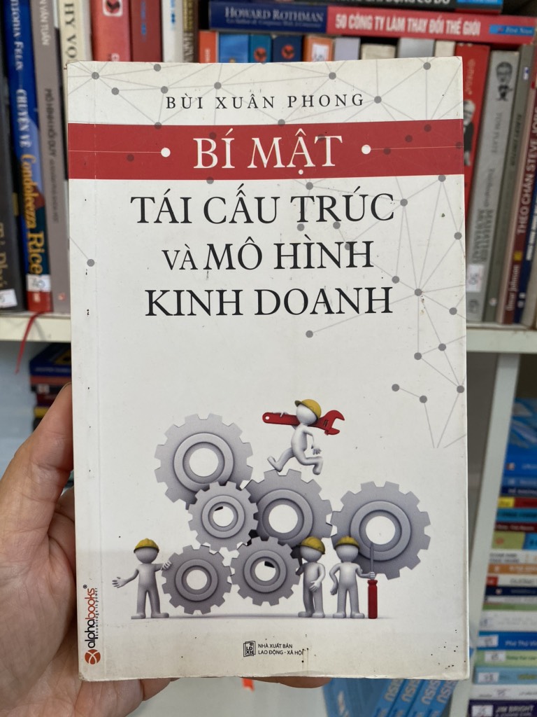 Bí Mật Tái Cấu Trúc Và Mô Hình Kinh Doanh