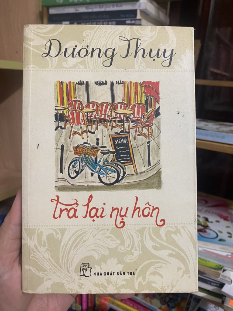 Trả Lại Nụ Hôn - Dương Thuỵ