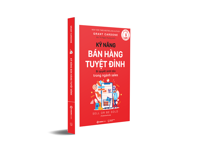 Kỹ Năng Bán Hàng Tuyệt Đỉnh – Grant Cardone
