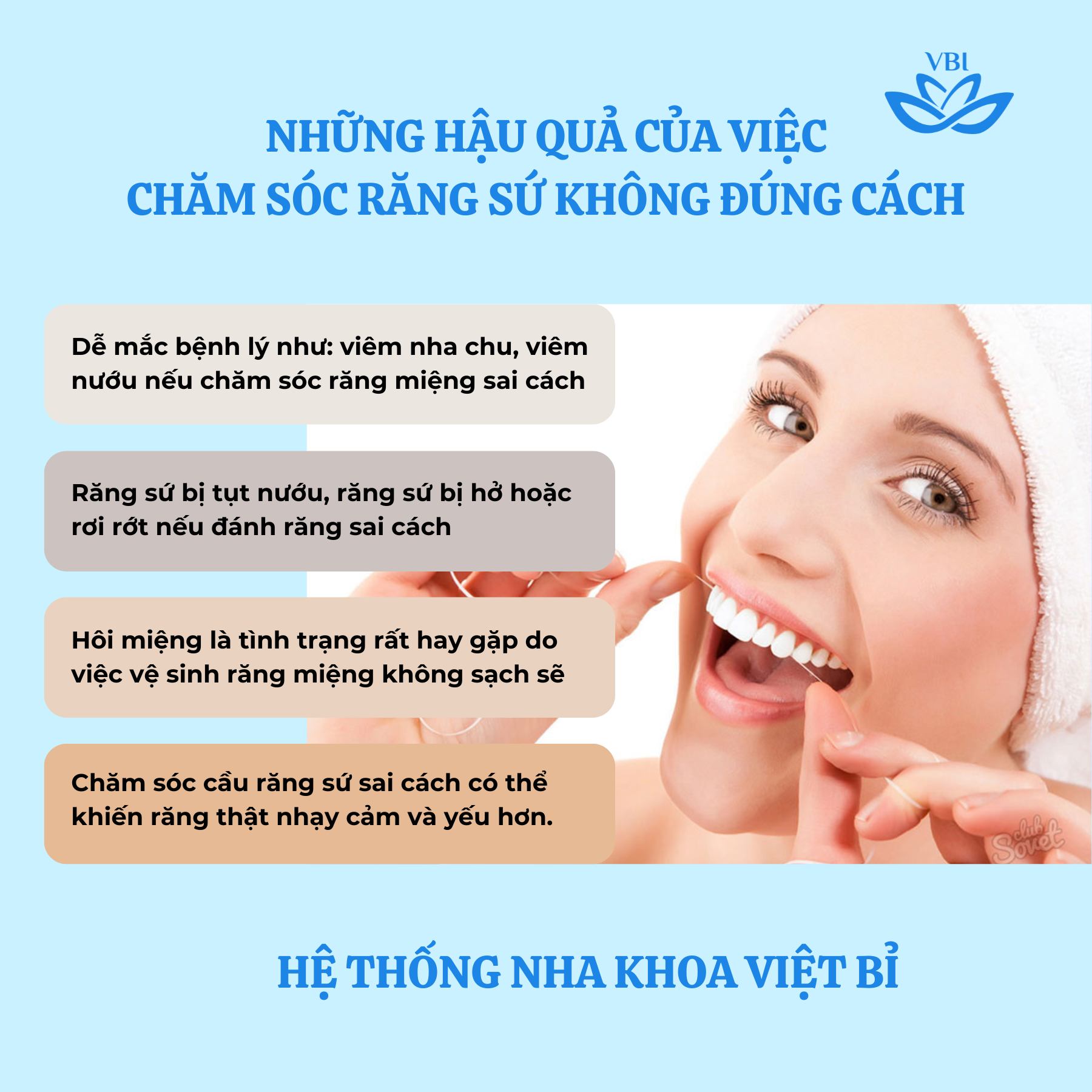 NHỮNG HẬU QUẢ CỦA VIỆC CHĂM SÓC RĂNG SỨ KHÔNG ĐÚNG CÁCH