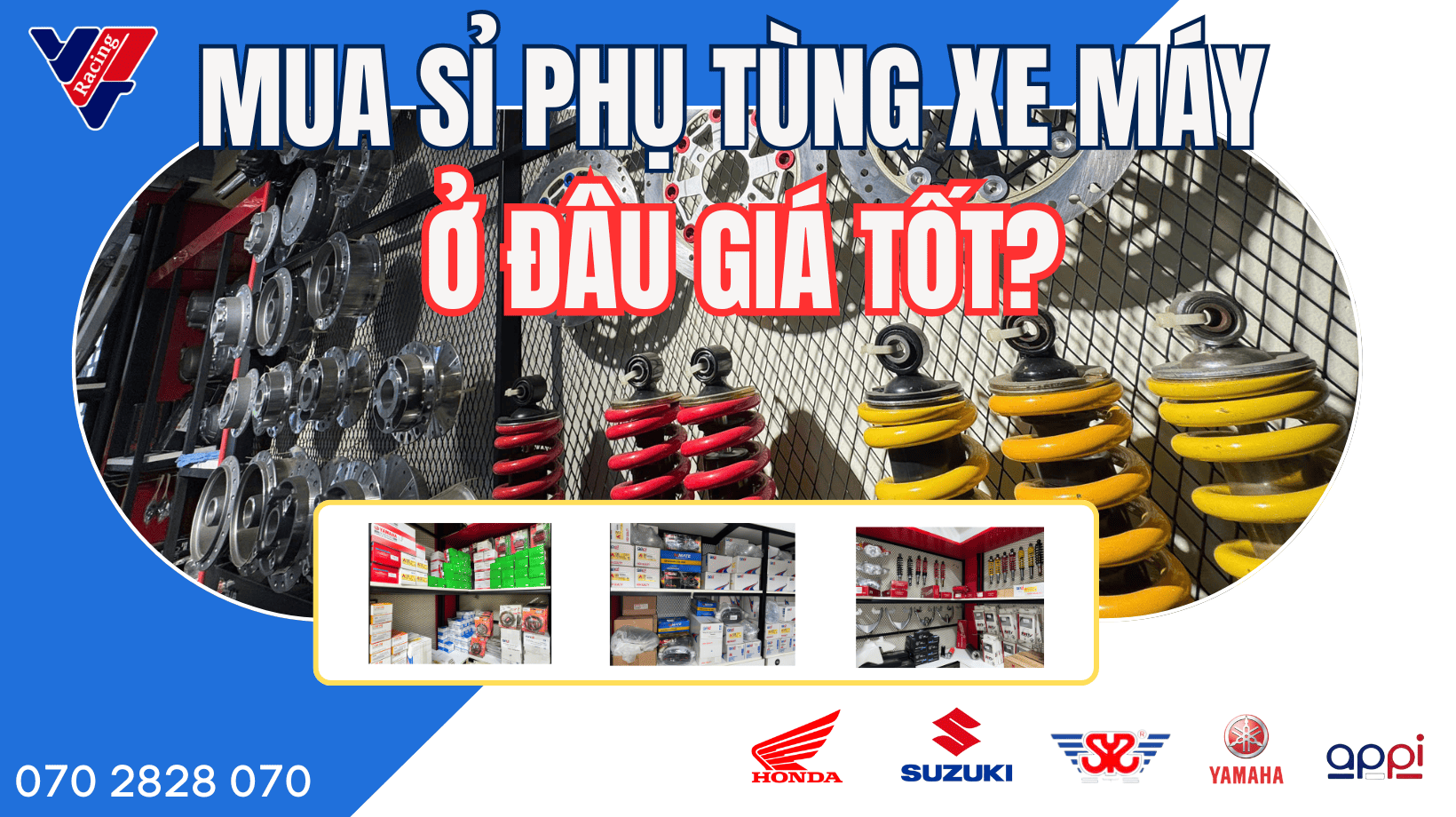 Mua sỉ phụ tùng xe máy ở đâu giá tốt?