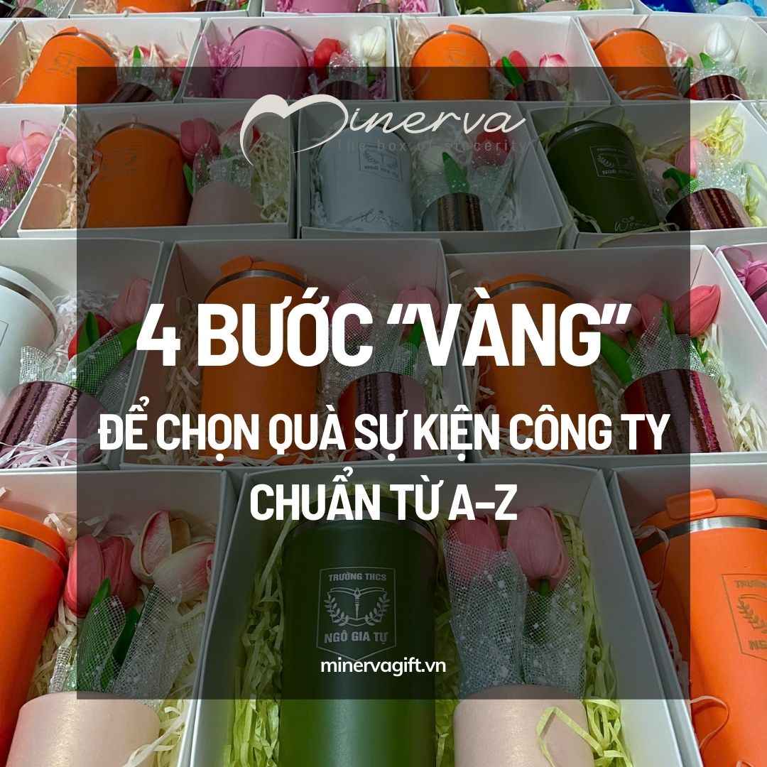 4 Bước “Vàng” Chọn Quà Sự Kiện Công Ty Chuẩn Từ A–Z