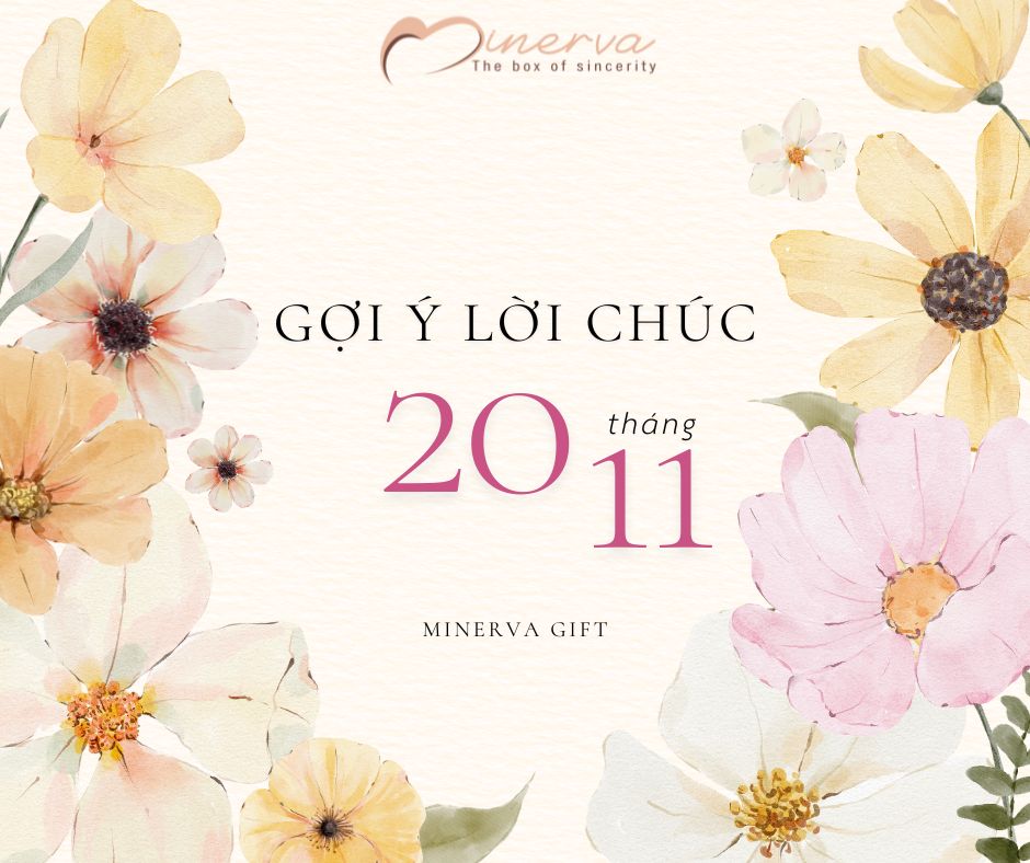 GỢI Ý LỜI CHÚC 20/11