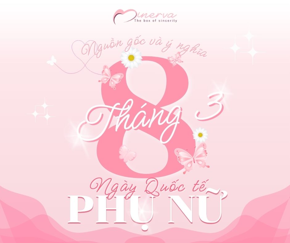 Nguồn Gốc Và Ý Nghĩa Ngày 8/3 – Lịch Sử Hình Thành Ngày Quốc Tế Phụ Nữ