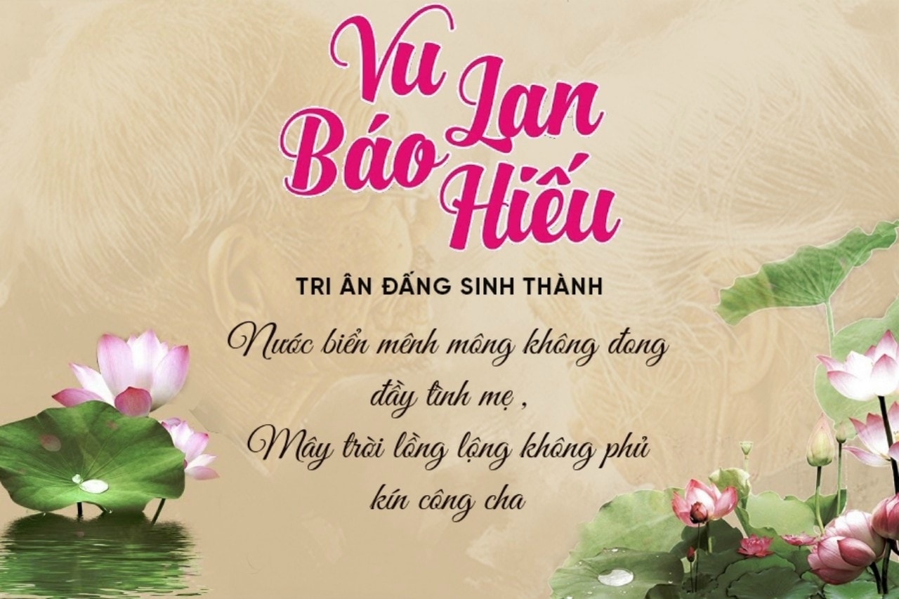 Lễ Vu Lan 2025 là ngày nào? Ý nghĩa Vu Lan báo hiếu Lễ Vu Lan 2025 là ngày nào? Ý nghĩa Vu Lan báo hiếu