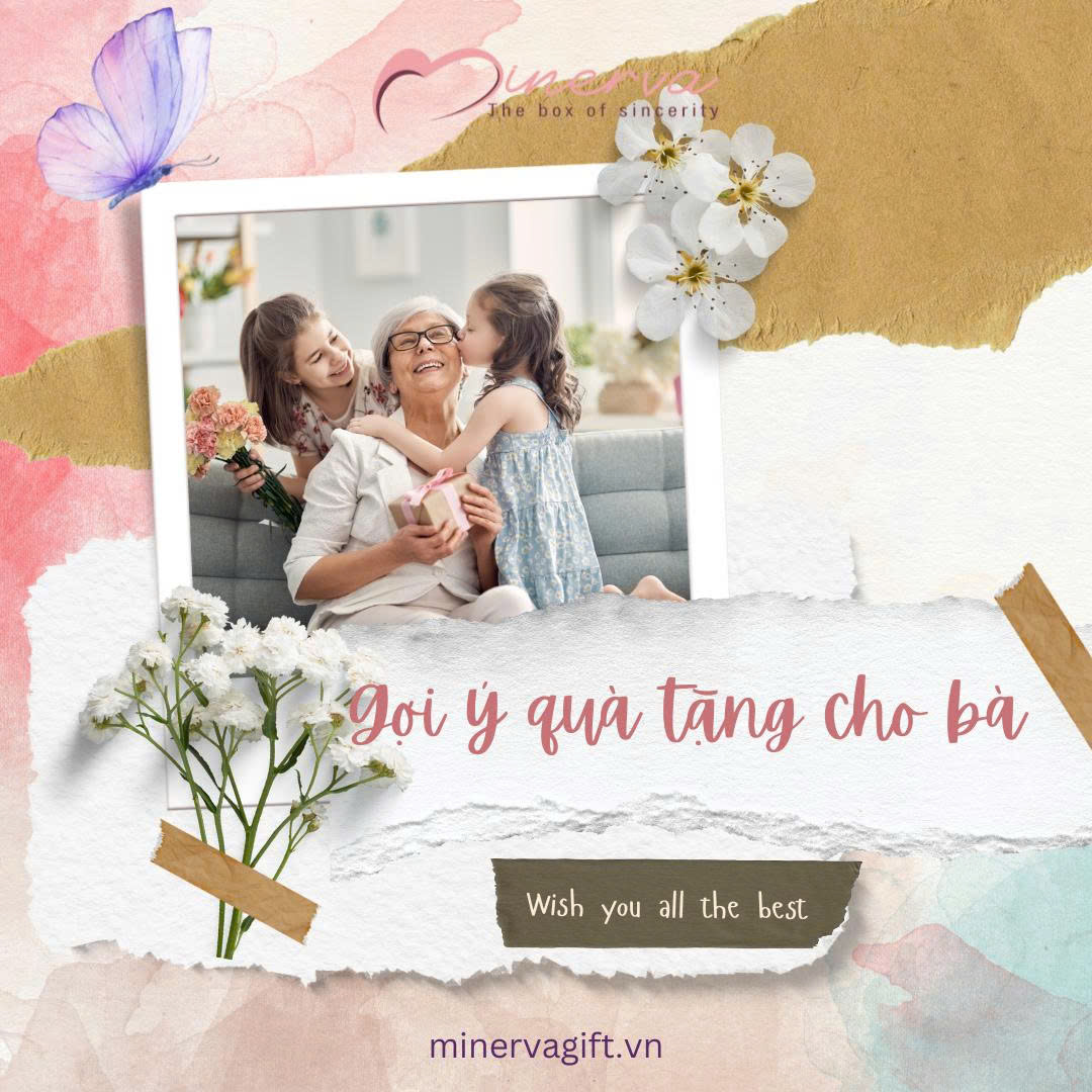 Gợi Ý Quà Tặng Cho Bà Ý Nghĩa – Gửi Trọn Yêu Thương Đến Người Phụ Nữ Đáng Kính Gợi Ý Quà Tặng Cho Bà Ý Nghĩa – Gửi Trọn Yêu Thương Đến Người Phụ Nữ Đáng Kính