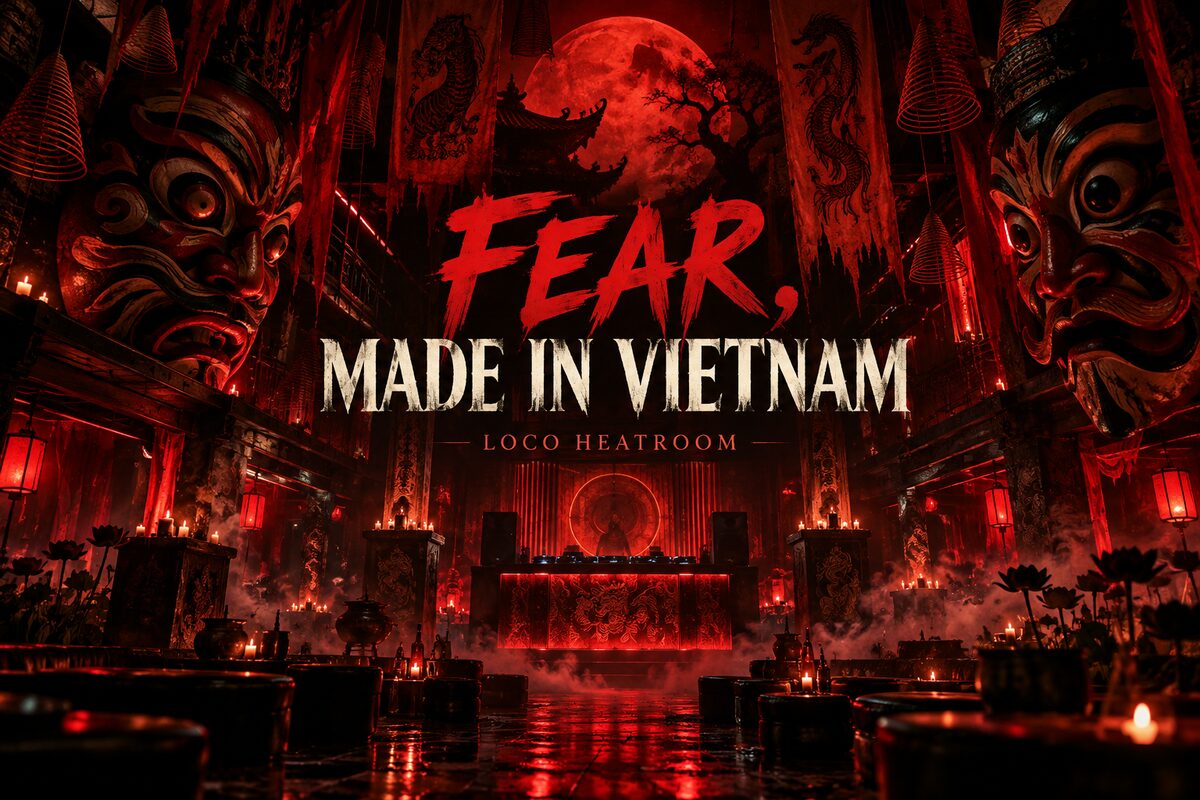 FEAR, Made in Vietnam: Halloween tại LOCO Heatroom 30–31/10