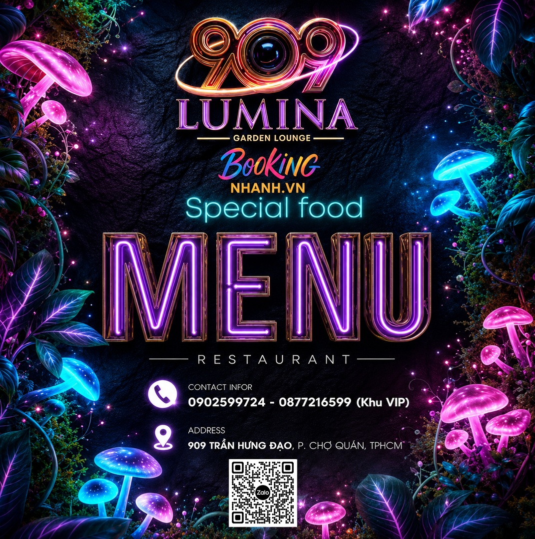 909 Lumina Garden Lounge Menu - Tư Vấn & Đặt Bàn - Hotline 0902599724