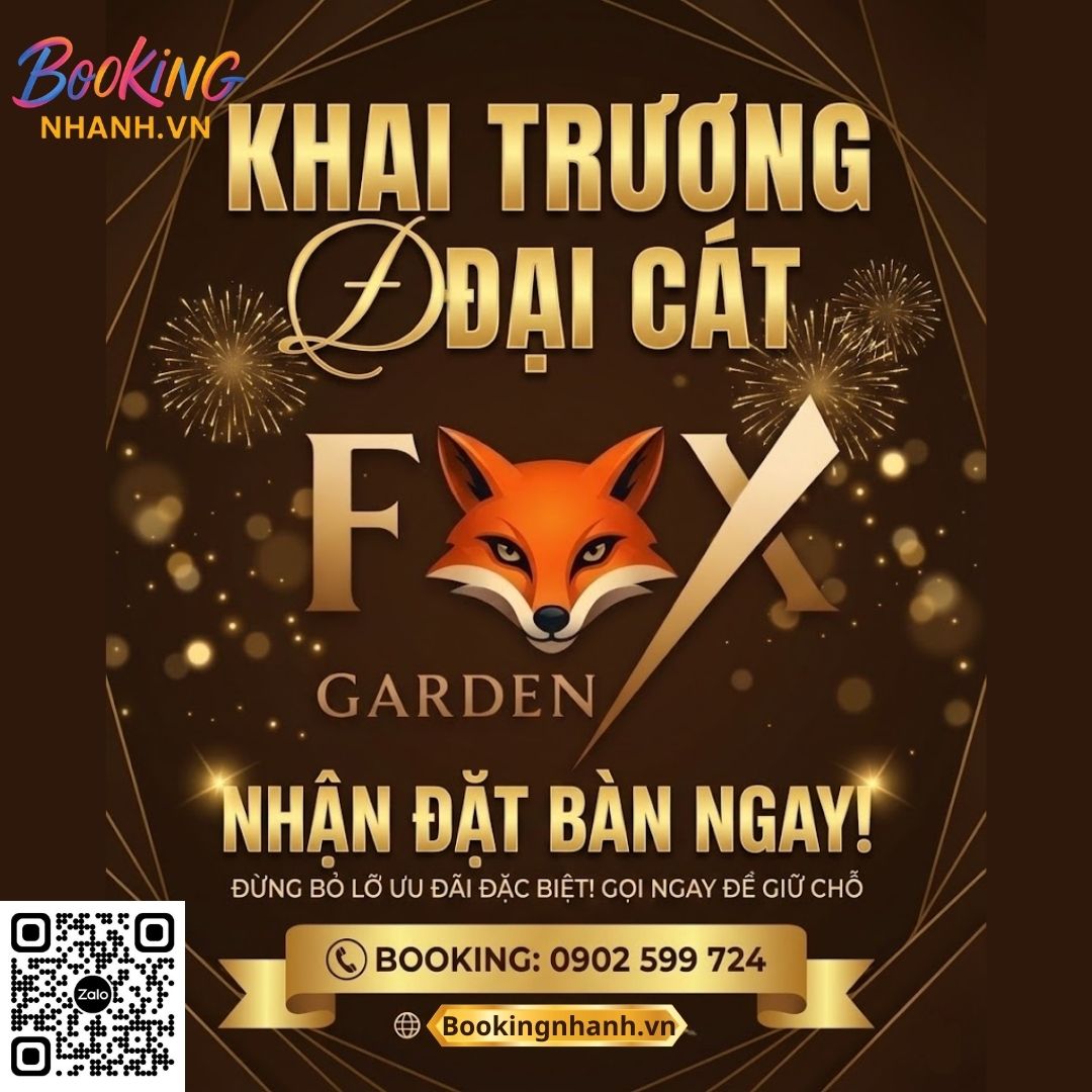 Khai Trương Fox Garden New 98 Lê Lai Quận 1