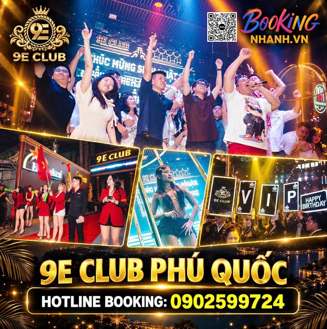 9E CLUB - Hùng Vương - Phú Quốc