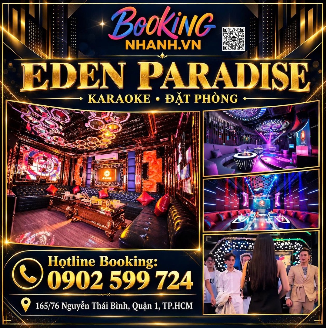 Karaoke EDEN PARADISE - 165/76 Nguyễn Thái Bình, Quận 1