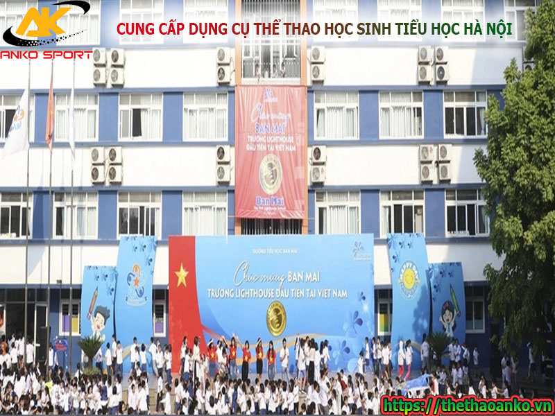 Dụng cụ thể thao cho học sinh tiểu học Quận Hà Đông